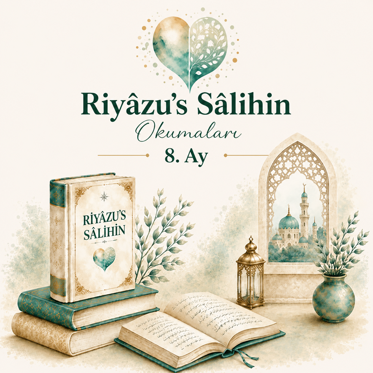 Riyazu's Salihin 8. Ay  (Online Eğitim)